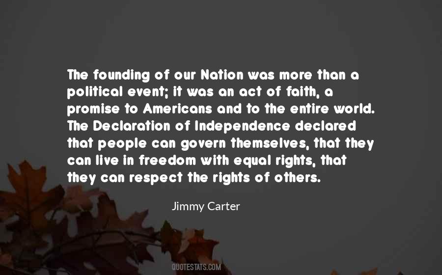 Declaration Of Independence Freedom Quotes #1628000