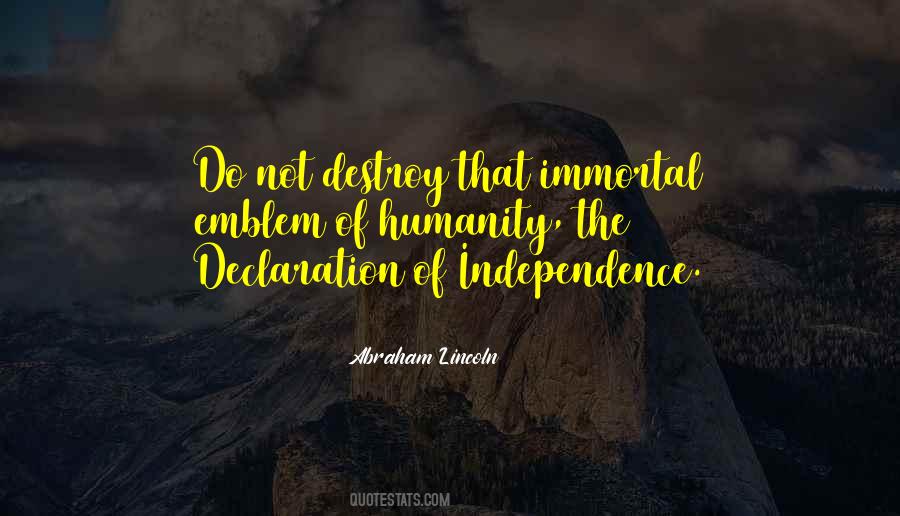 Declaration Of Independence Freedom Quotes #677827