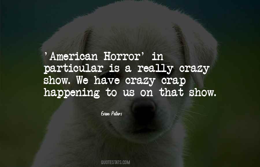 American Horror Quotes #886425