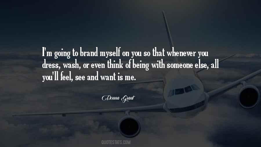 I See You With Someone Else Quotes #378363