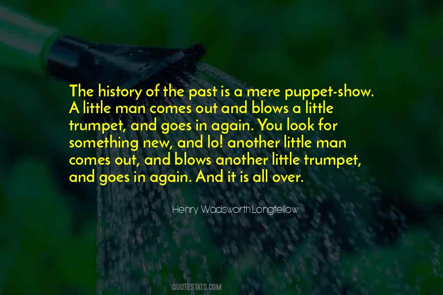 Blow Your Own Trumpet Quotes #581518