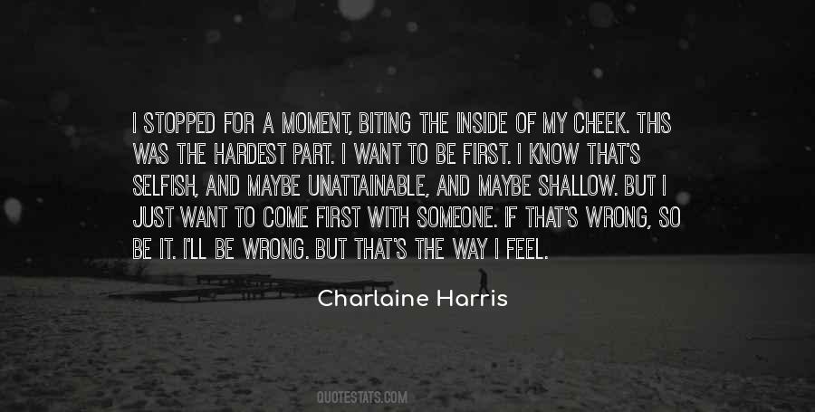 Sometimes The Hardest Thing To Do Is The Best Thing To Do Quotes #33478