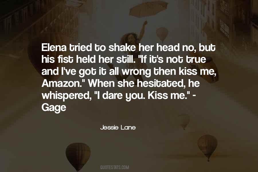 You Got It All Wrong Quotes #1868173