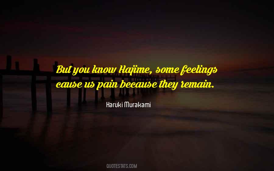 Pain Feelings Quotes #1655057