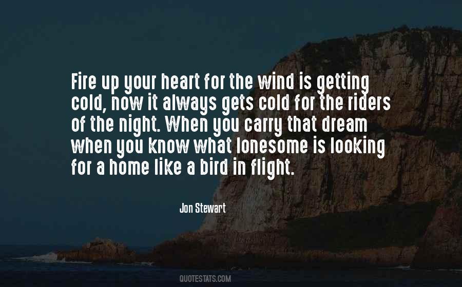 Fire Up Quotes #1592005