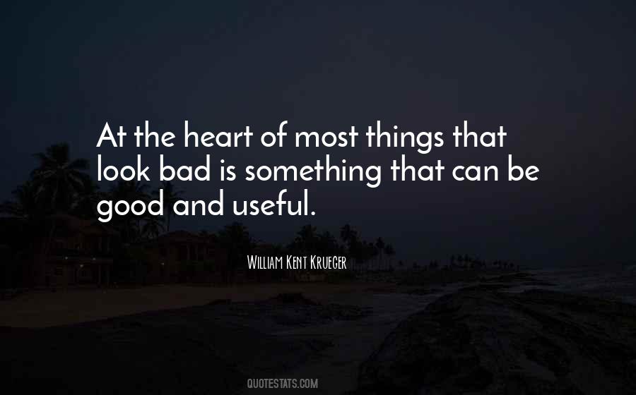 Sometimes Having A Good Heart Quotes #111754