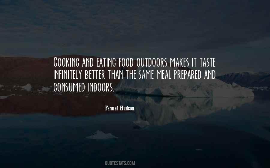 Fire Food Quotes #1261897