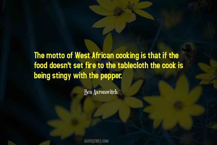 Fire Food Quotes #1418664