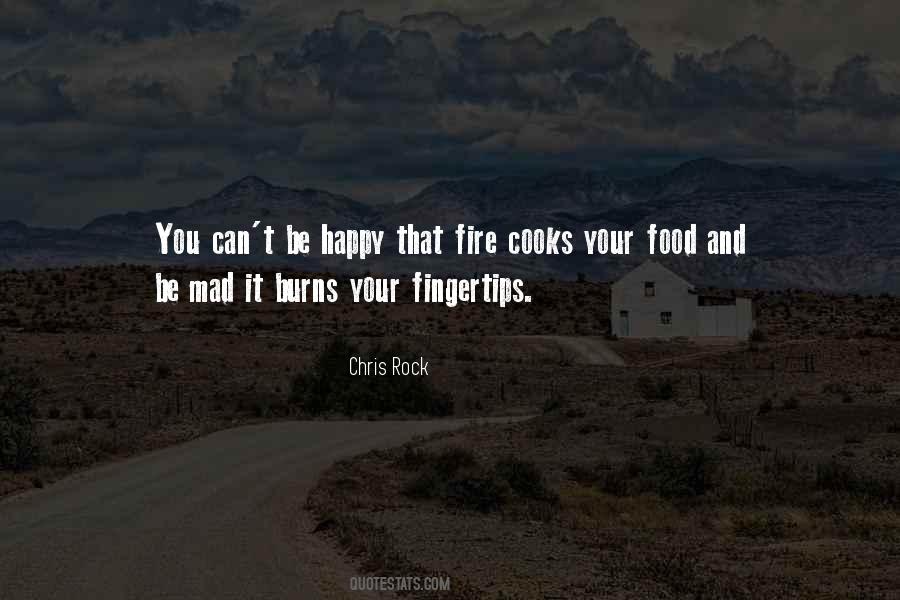 Fire Food Quotes #1607695
