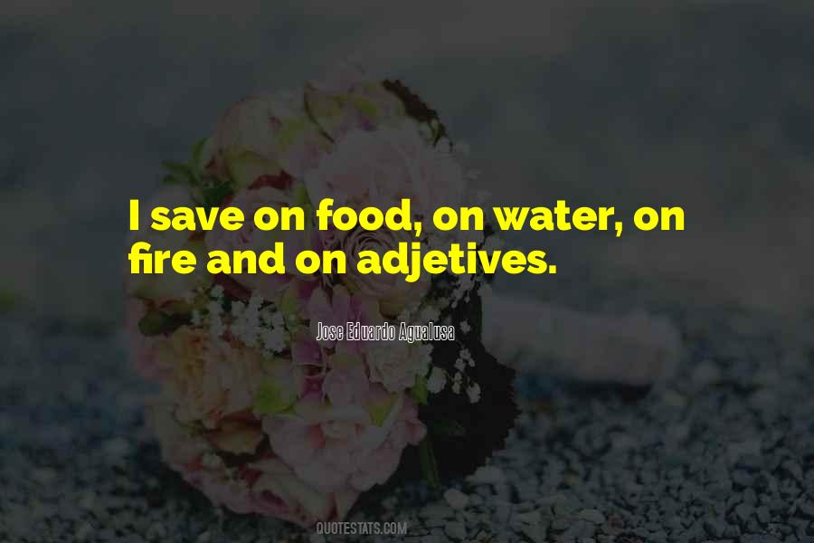Fire Food Quotes #425962