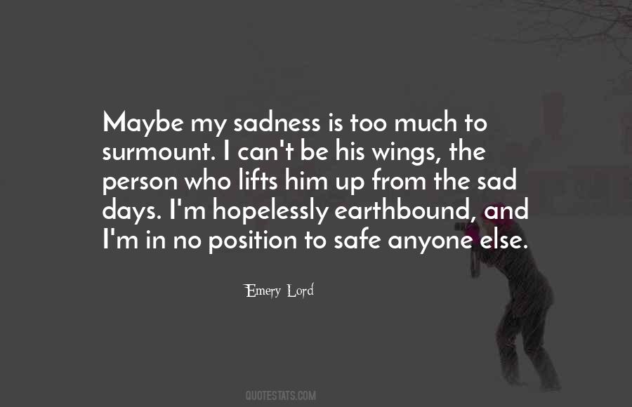 Safe Person Quotes #593531