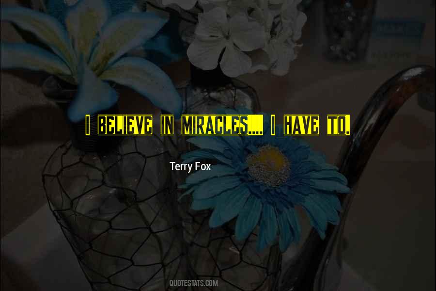I Believe Inspirational Quotes #1166689