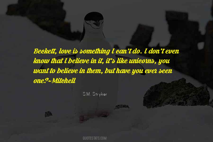 I Believe Inspirational Quotes #1381905