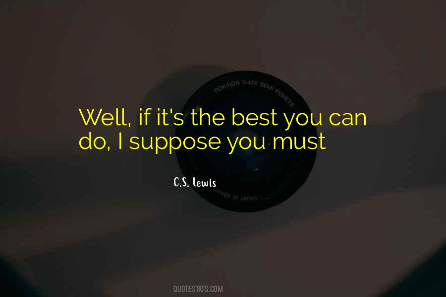 If I Can Do It You Can Do It Quotes #310721