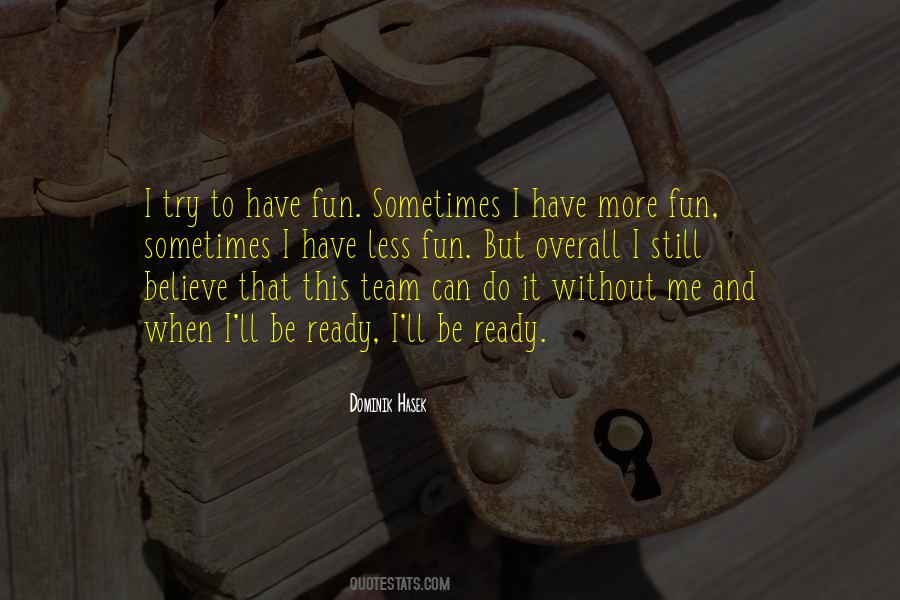 Team Fun Quotes #1037783