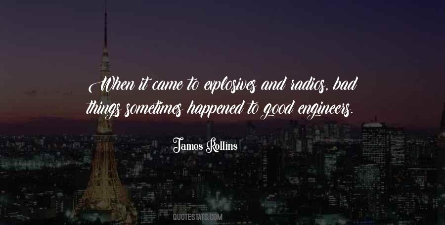 They Came To Do Good And Did Well Quotes #118304