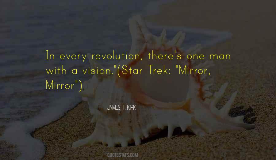 Quotes About A Man With A Vision #1516422