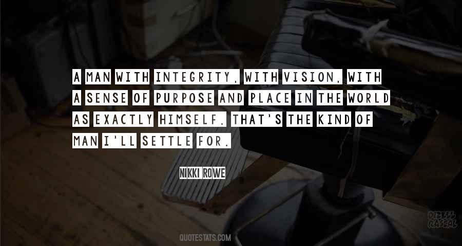 Quotes About A Man With A Vision #602535