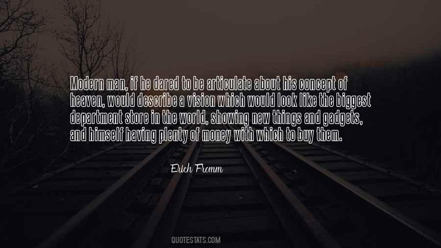 Quotes About A Man With A Vision #814107
