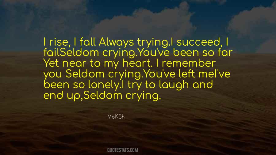 Crying Lonely Quotes #270975