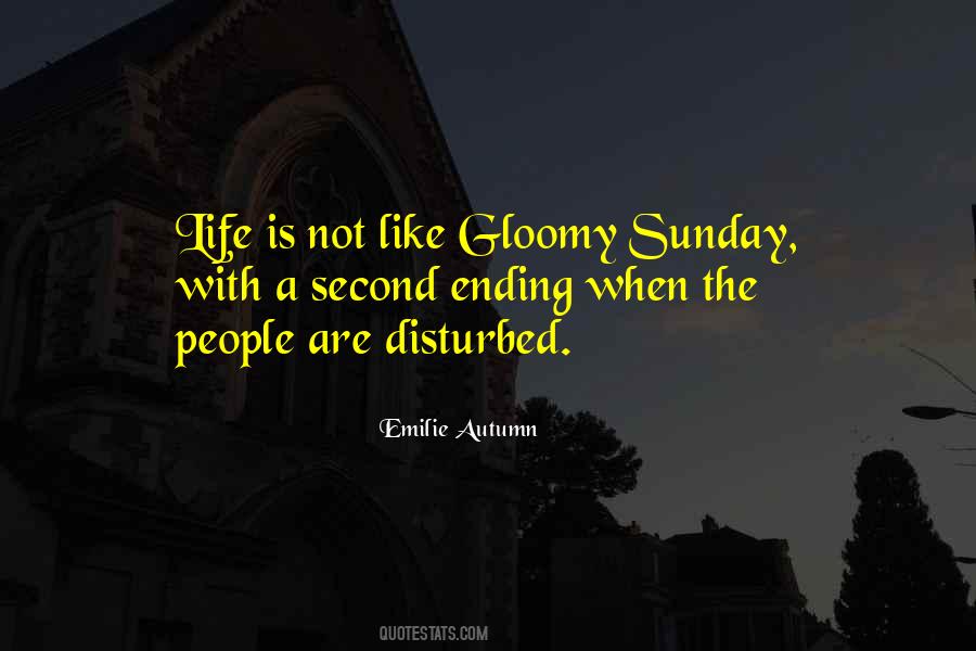 Quotes About Life Sunday #1378757
