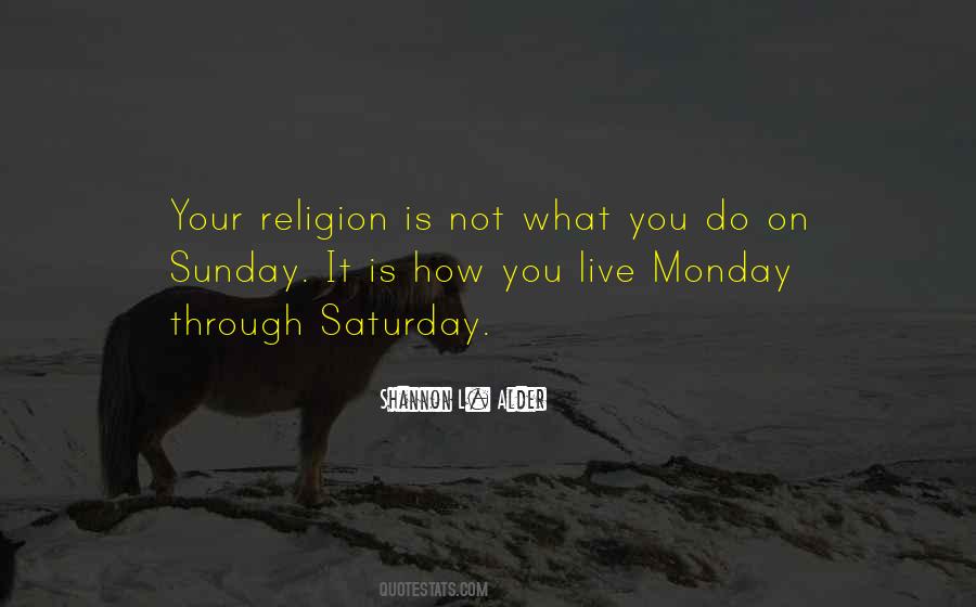 Quotes About Life Sunday #355511