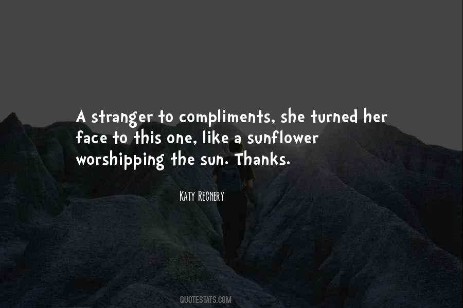 You Are My Sunflower Quotes #139792