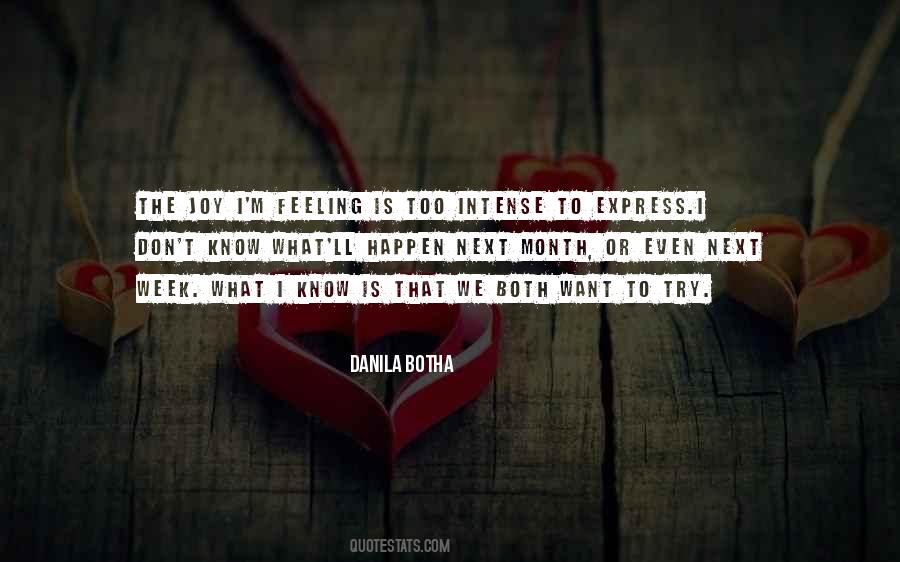 Intense Feeling Quotes #1597540
