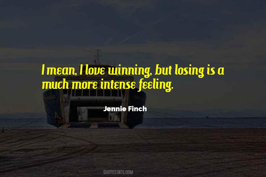 Intense Feeling Quotes #78419