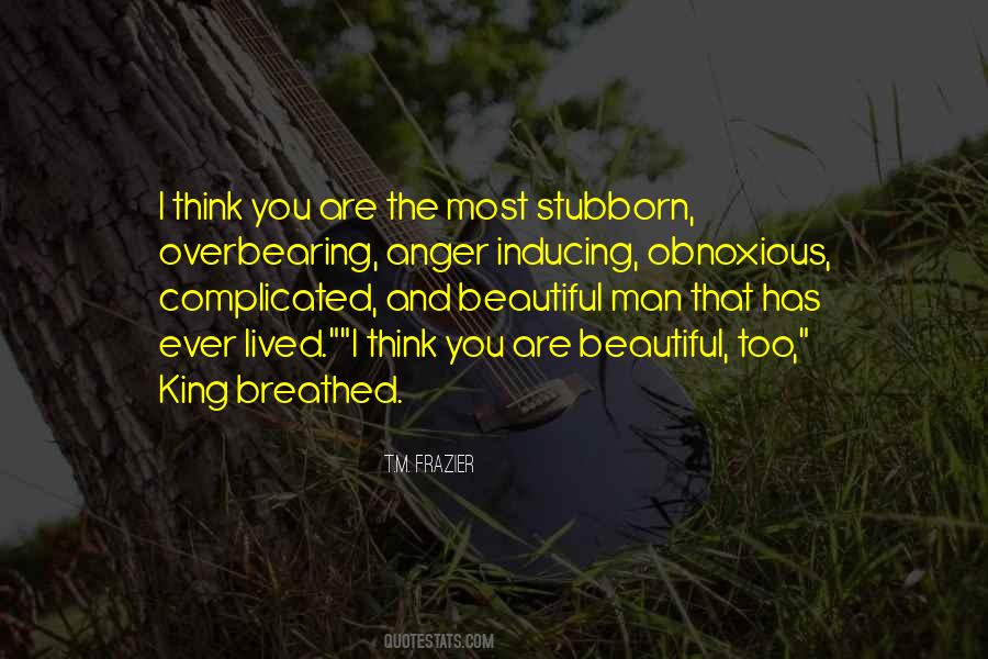 You Are Beautiful Too Quotes #1257635