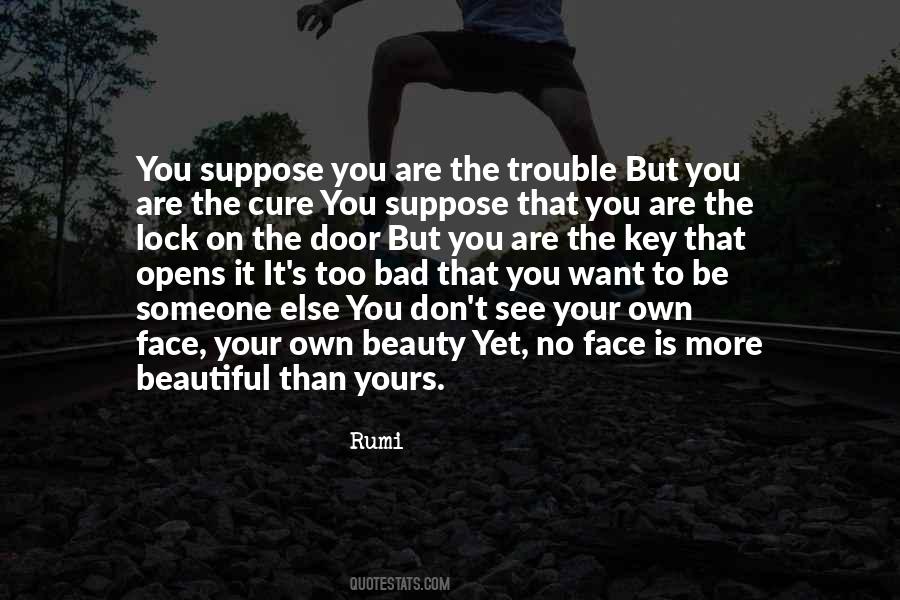You Are Beautiful Too Quotes #1462120