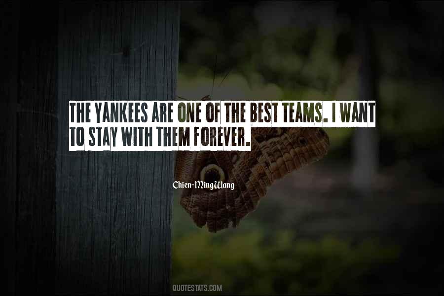 Quotes About The Yankees #1607922