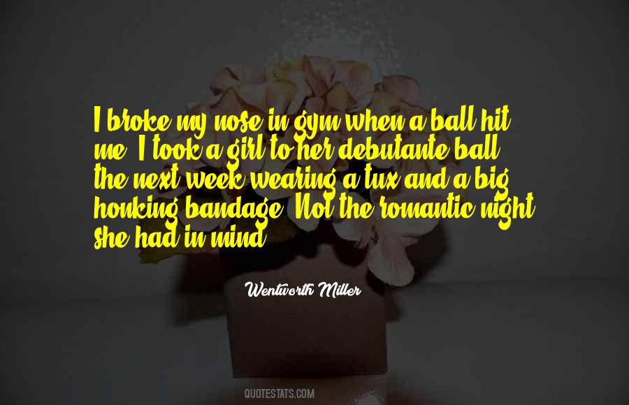 Debutante Ball Quotes #568474