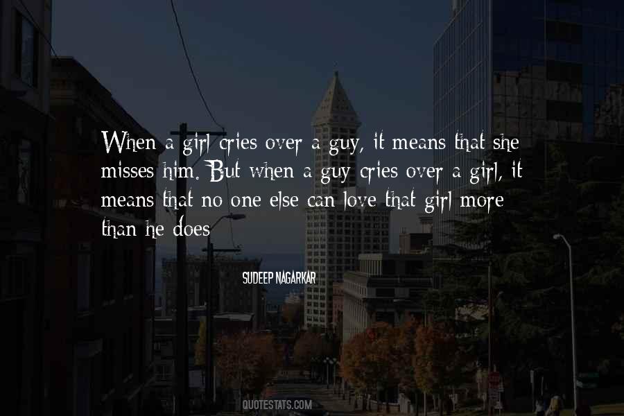 If A Guy Cries For A Girl Quotes #122509