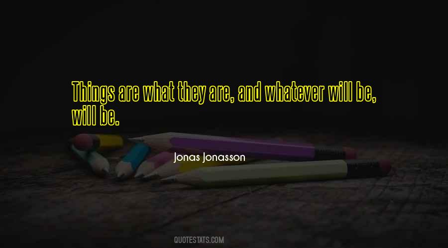 Quotes About Jonasson #1537941