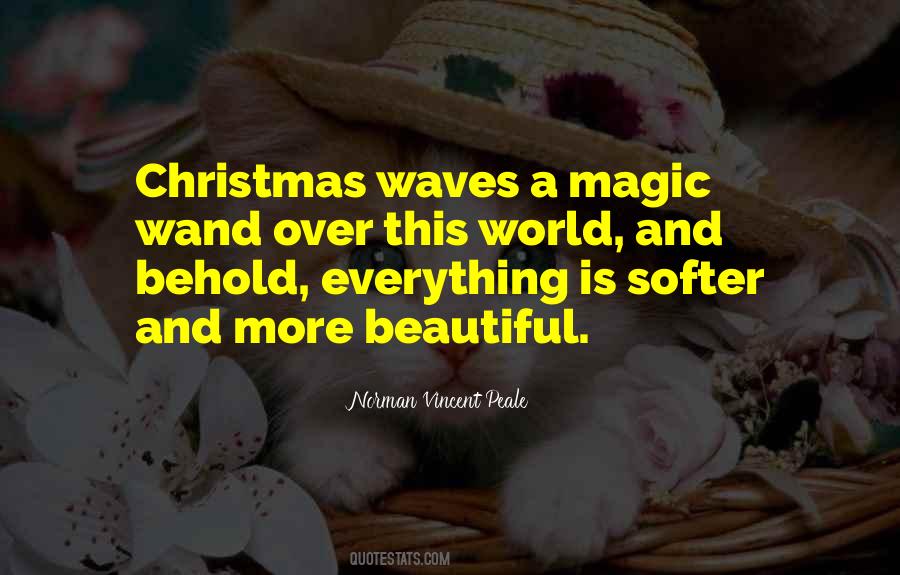 Christmas Waves A Magic Wand Quotes #1317603