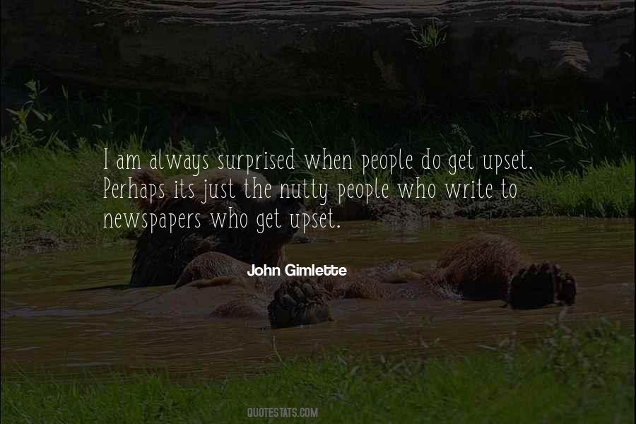 When I Am Upset Quotes #1528243