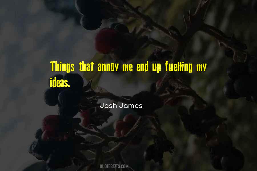 Things That Annoy Me Quotes #1811581