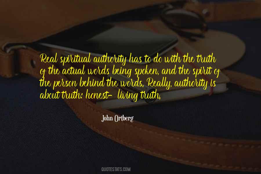 Honest Spirit Quotes #1490989