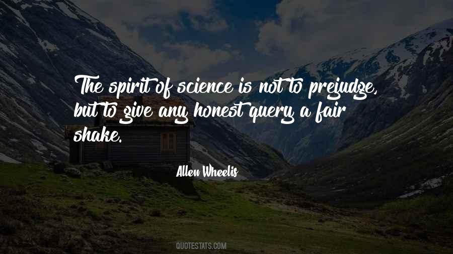 Honest Spirit Quotes #1590794