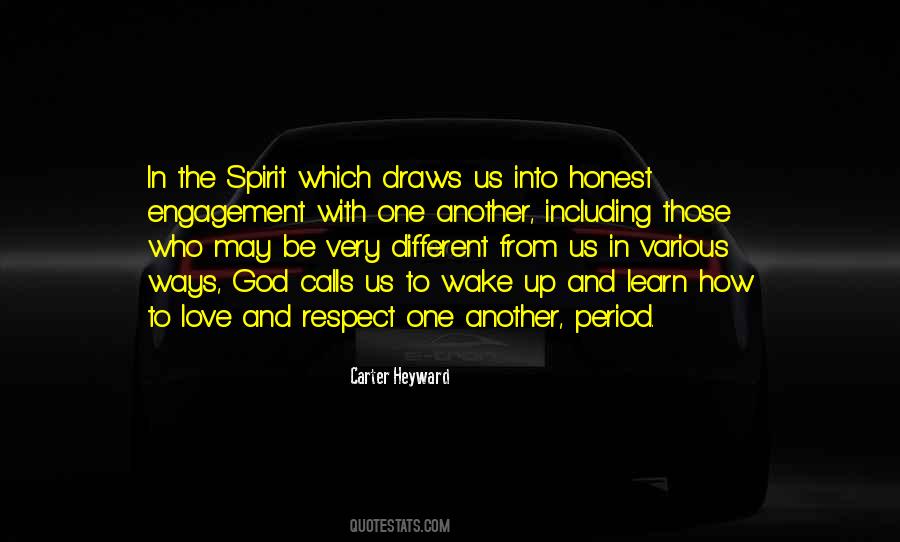 Honest Spirit Quotes #1782427