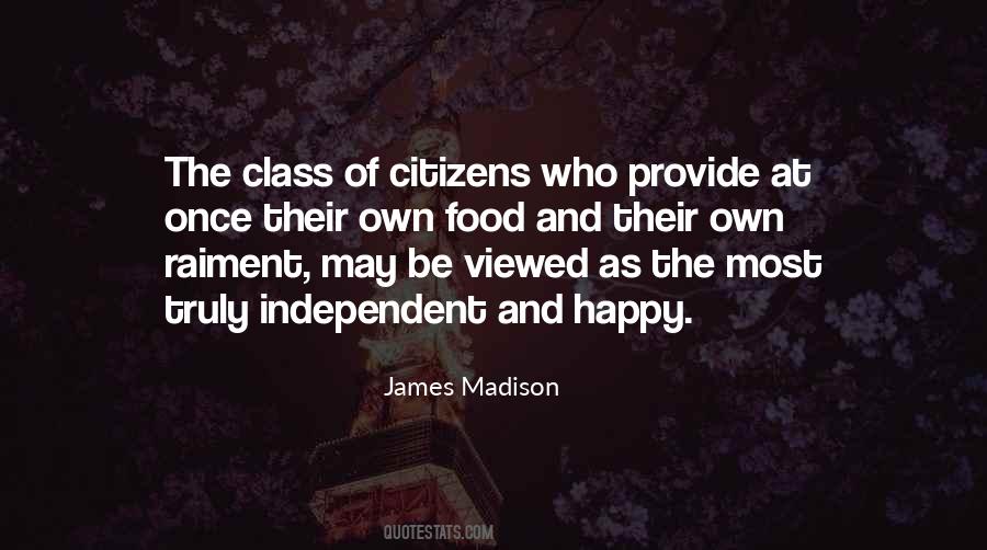 Independent And Happy Quotes #10336