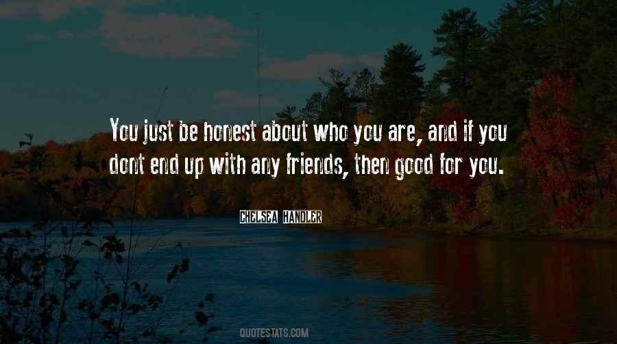 Dont Let A Good Thing Go Quotes #558646