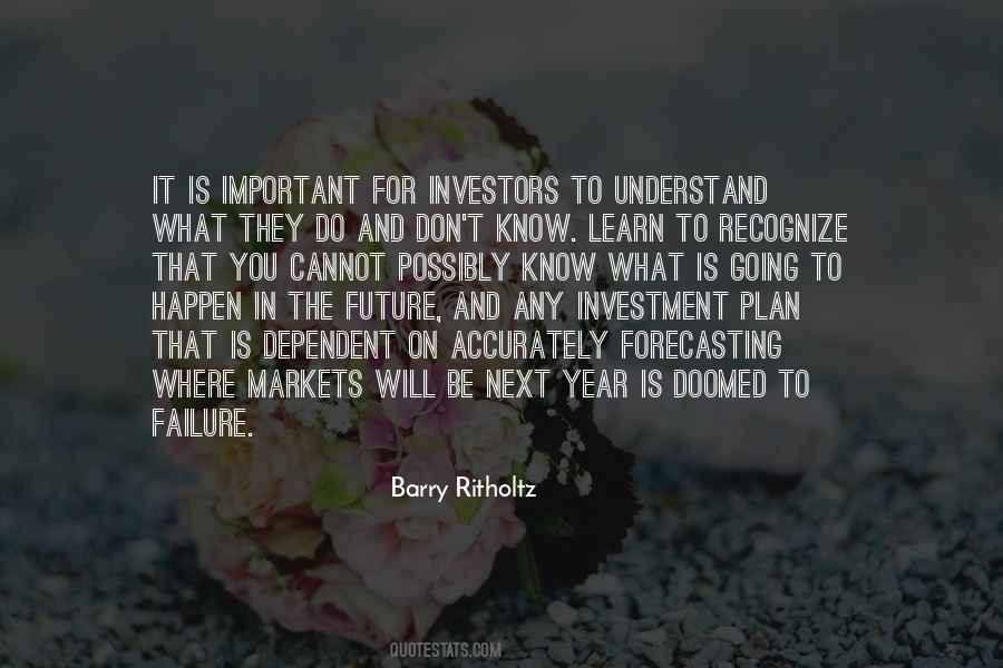 To Understand The Future Quotes #1199152