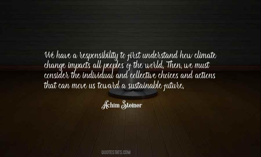 To Understand The Future Quotes #488012