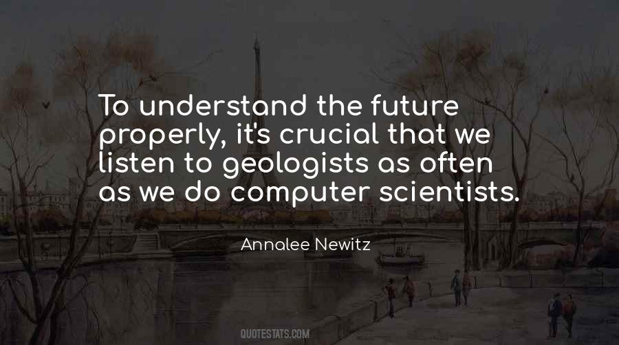 To Understand The Future Quotes #635138
