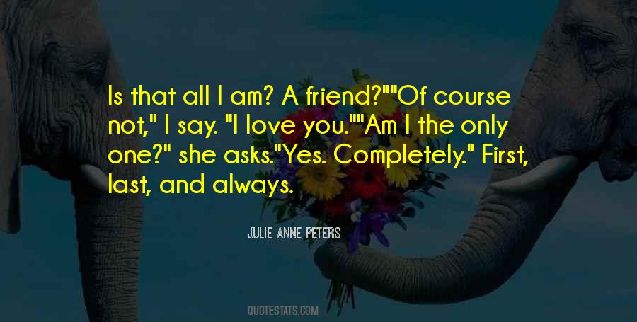 First Last Quotes #1489767