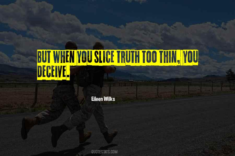 Deceive Quotes #1269259