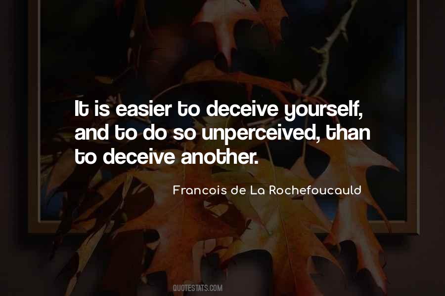 Deceive Yourself Quotes #1825875