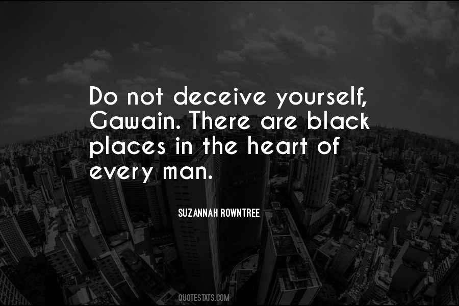 Deceive Yourself Quotes #453231